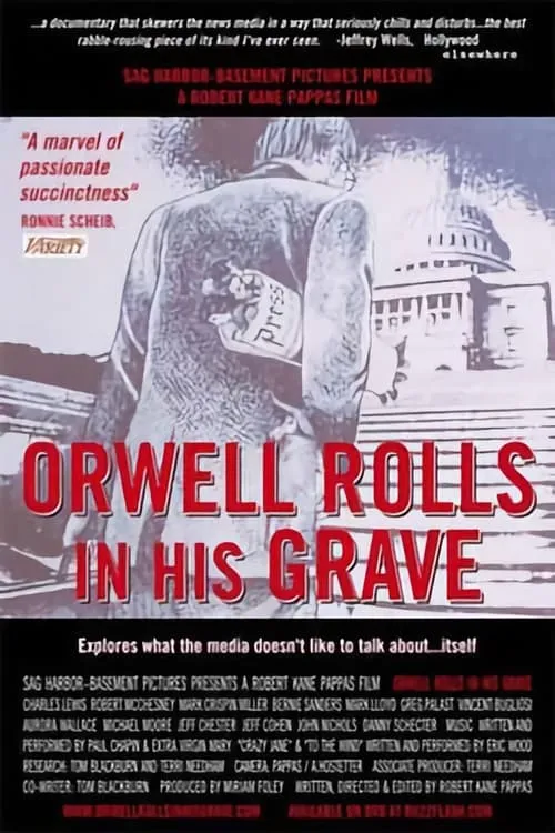 Orwell Rolls in His Grave (movie)