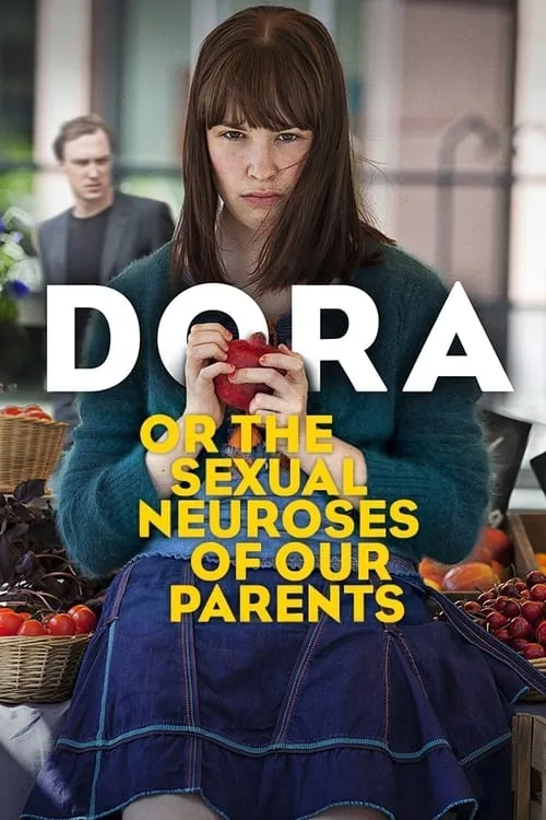 Dora or The Sexual Neuroses of Our Parents (movie)