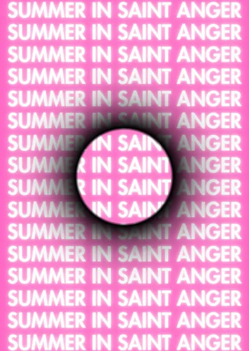 Summer in Saint Anger