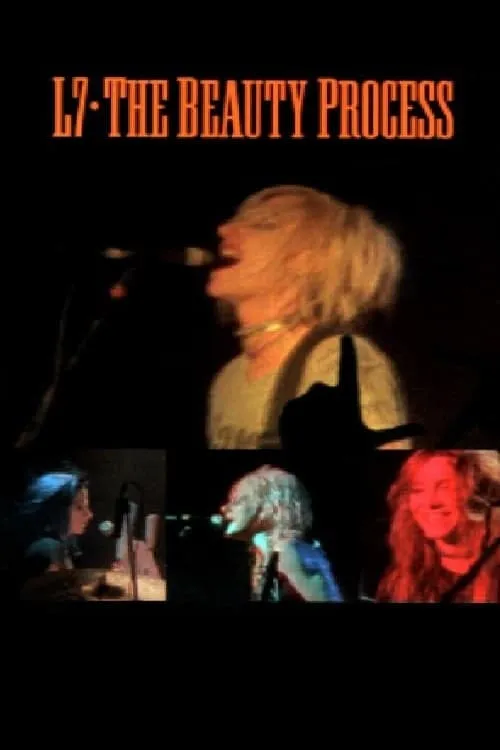 L7: The Beauty Process (movie)