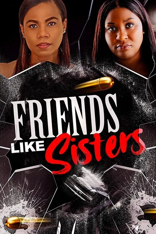 Friends Like Sisters (movie)