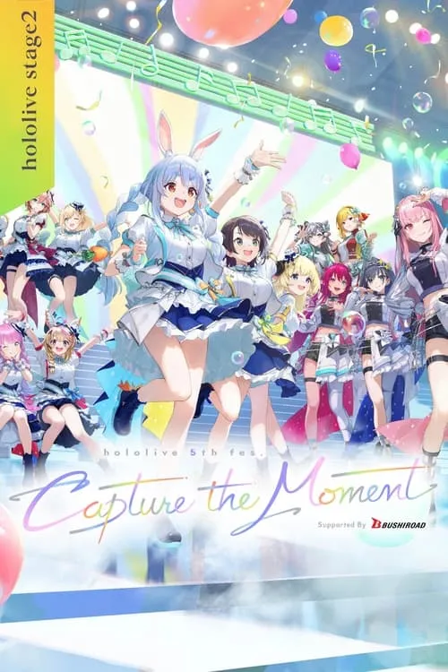 hololive 5th fes. Capture the Moment Day 1 Stage 2 (фильм)