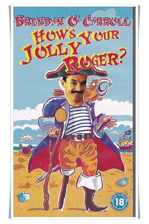 Brendan O'Carroll: How's Your Jolly Roger? (фильм)