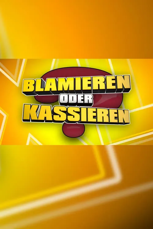 Blamieren oder Kassieren XL (series)