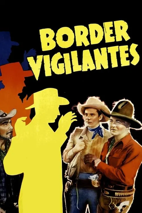 Border Vigilantes (movie)