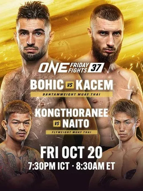 ONE Friday Fights 37: Bohic vs. Kacem (movie)