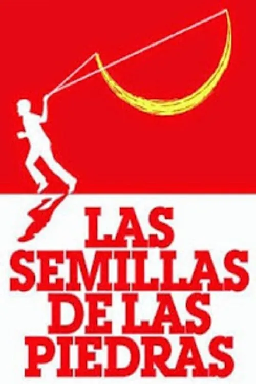 Las Semillas de las Piedras (фильм)