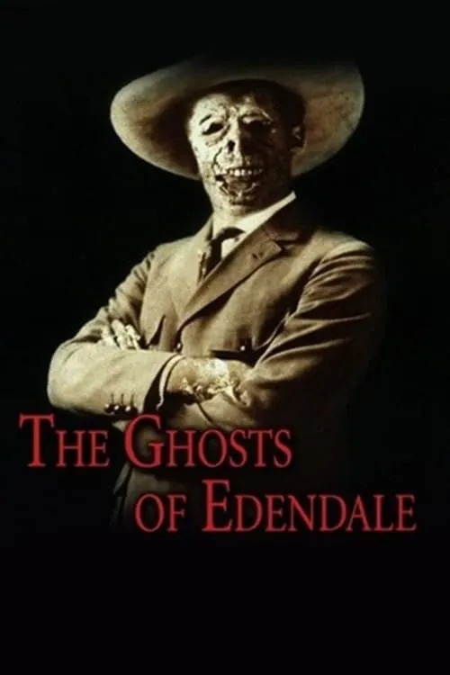 The Ghosts of Edendale (movie)