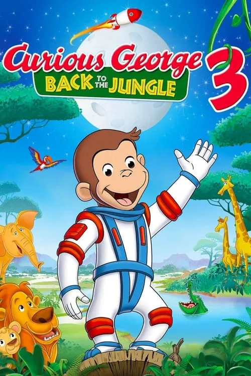Curious George 3: Back to the Jungle (movie)
