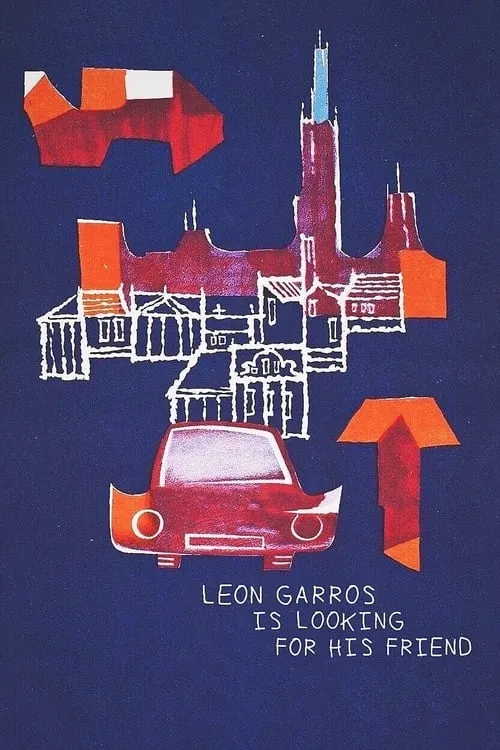 Leon Garros Is Looking for His Friend (movie)