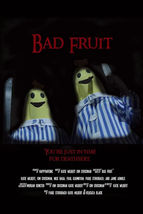 Bad Fruit (фильм)