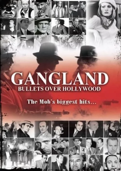 Gangland: Bullets over Hollywood (фильм)