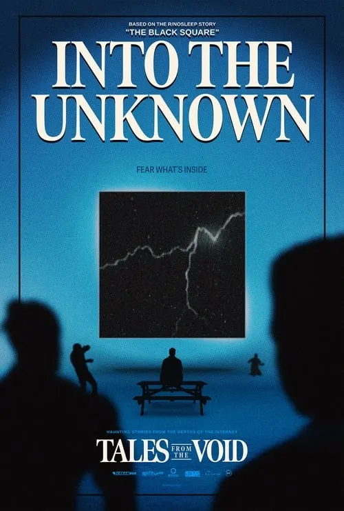 Tales from the Void: Into the Unknown (movie)