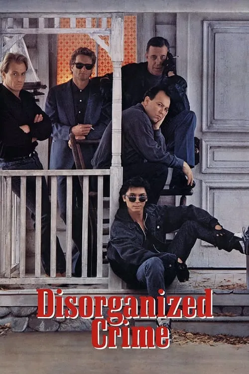 Disorganized Crime (movie)