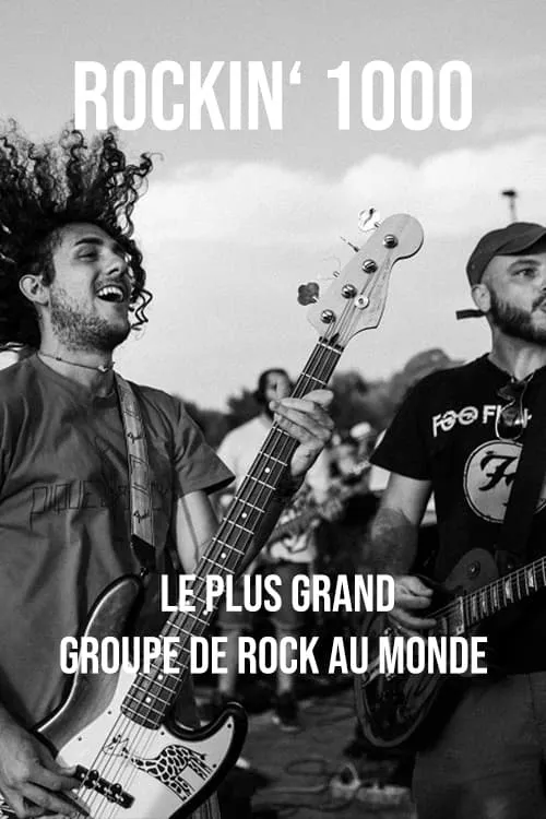 Rockin' 1000, le plus grand groupe de rock au monde (movie)