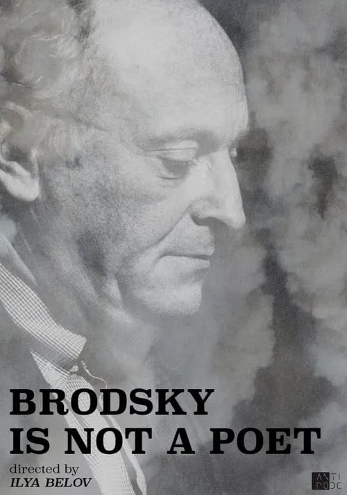 Brodsky Is Not a Poet (movie)