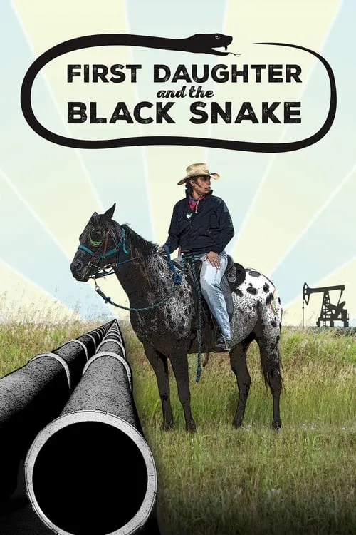 First Daughter and the Black Snake (movie)