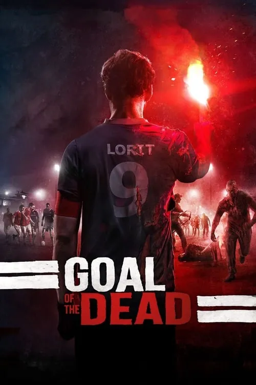 Goal of the Dead (movie)