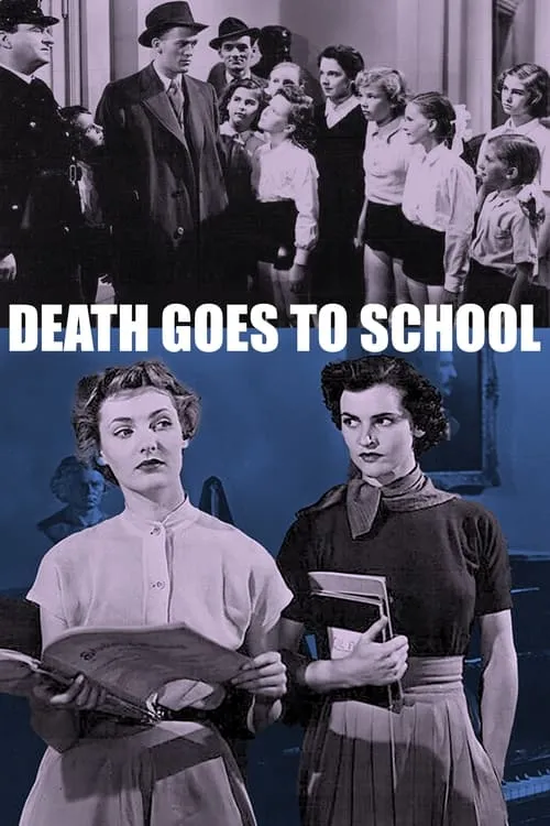 Death Goes to School (фильм)