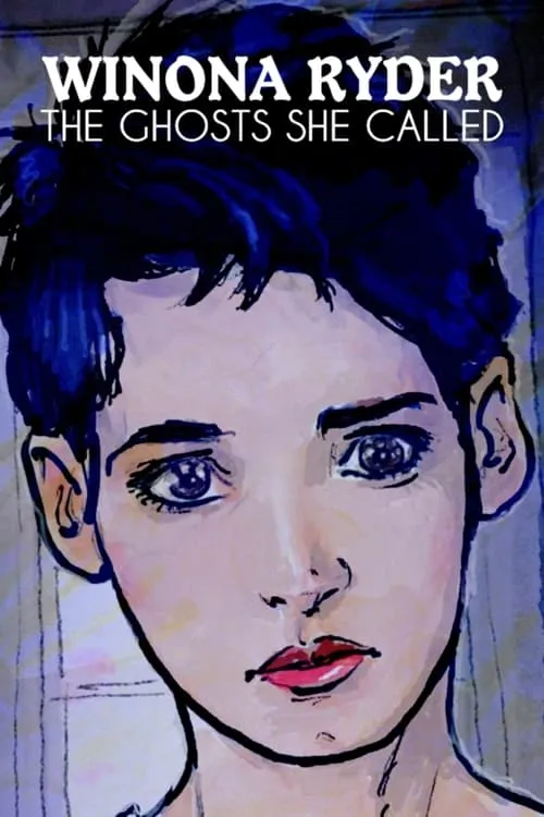 Winona Ryder: The Ghosts She Called (movie)