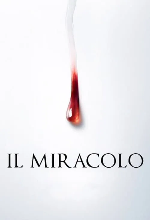 Il Miracolo (сериал)