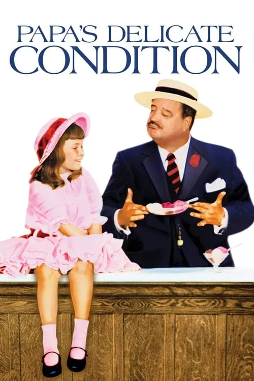 Papa's Delicate Condition (movie)