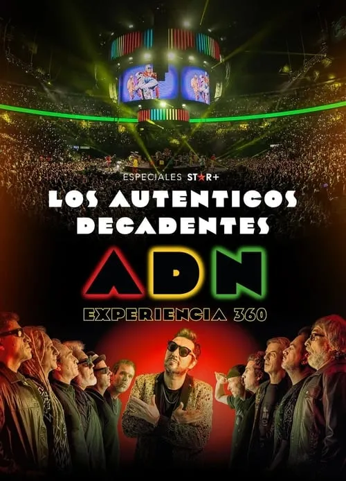 Los Auténticos Decadentes | ADN Experiencia 360° (movie)