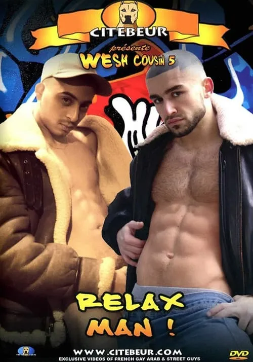 Wesh Cousin 5: Relax Man! (movie)