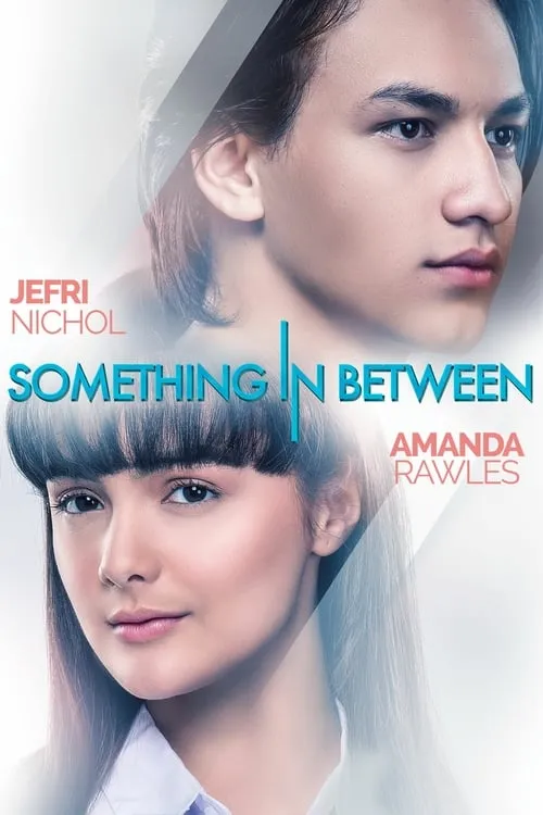 Something In Between (фильм)