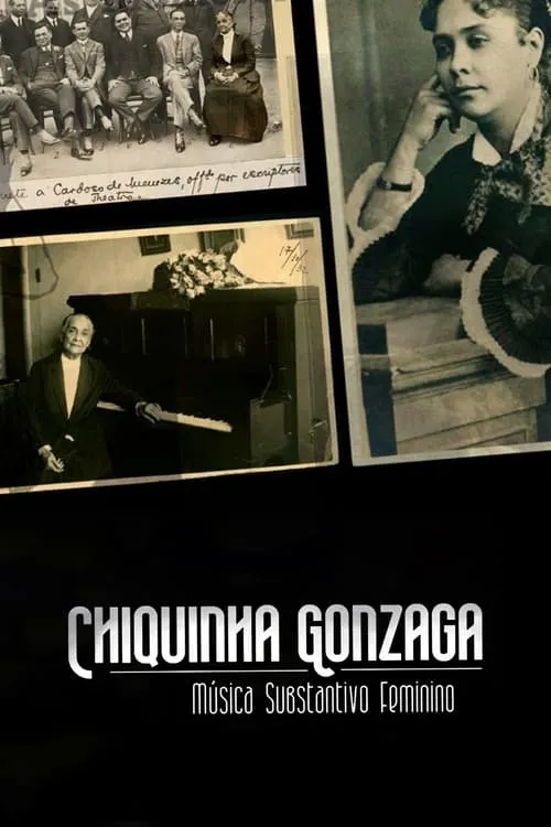 Chiquinha Gonzaga - Música Substantivo Feminino