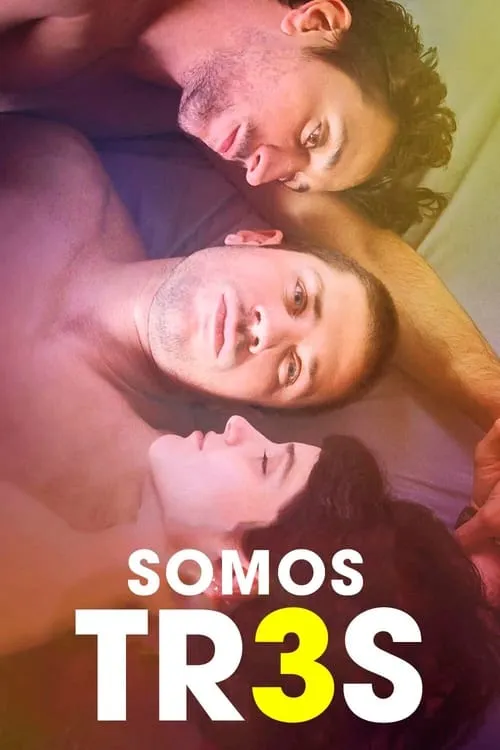 Somos tr3s (фильм)