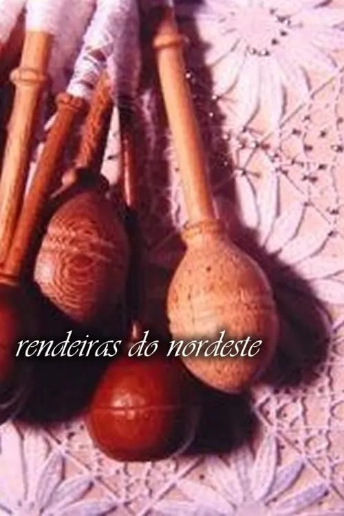 Rendeiras do Nordeste (фильм)