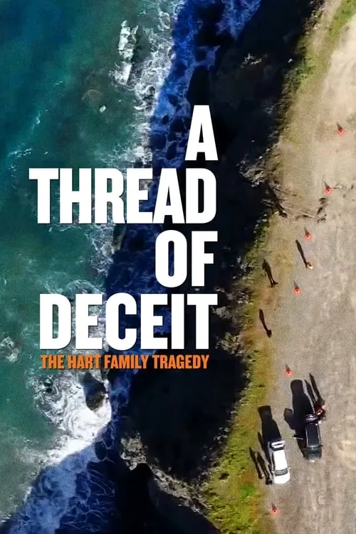 A Thread of Deceit: The Hart Family Tragedy