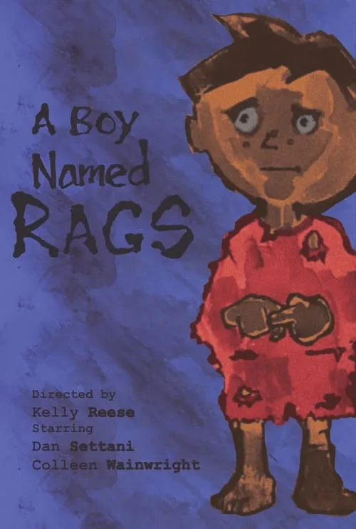 A Boy Named Rags (movie)