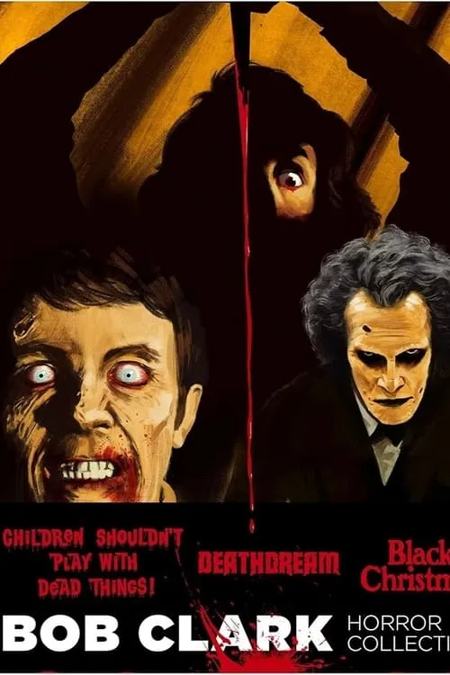 Dreaming of Death:  Bob Clark's Horror Films (фильм)