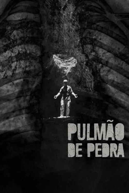 Pulmão de Pedra (movie)