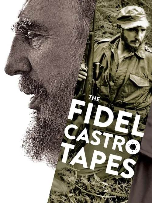 The Fidel Castro Tapes (фильм)