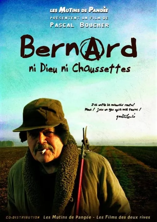 Bernard, ni dieu ni chaussettes (movie)