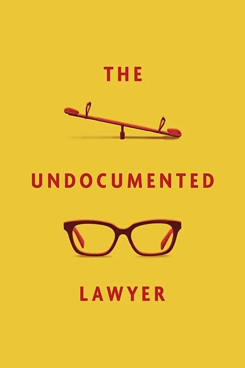 The Undocumented Lawyer (movie)