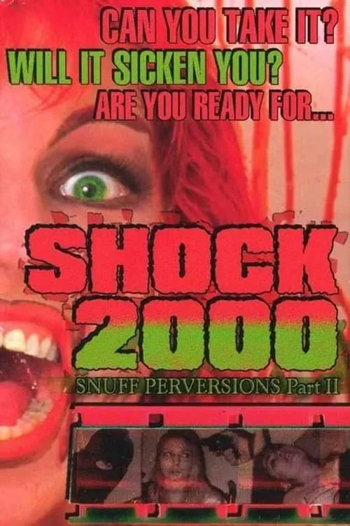 Shock 2000: Snuff Perversions Part II (movie)