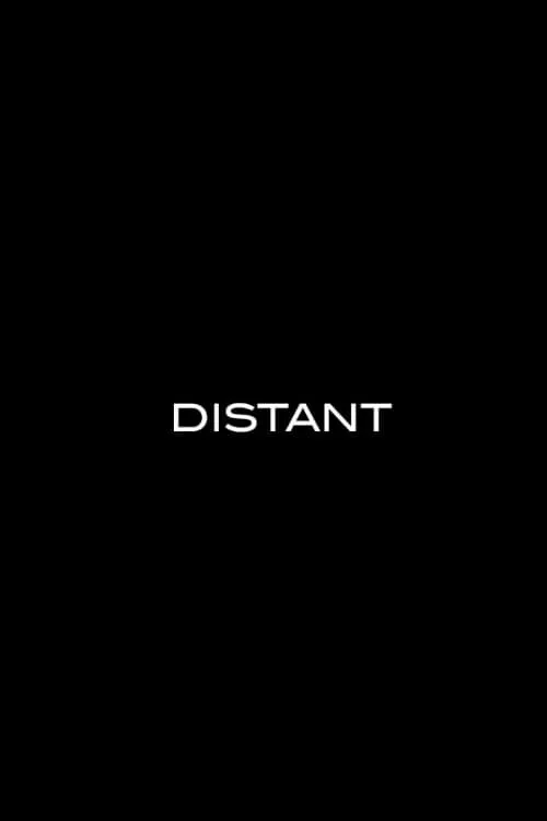 Distant (movie)