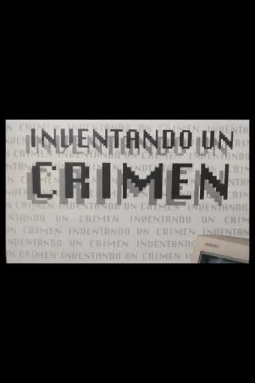 Inventando un crimen (фильм)