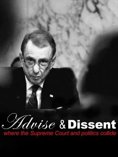 Advise & Dissent (movie)