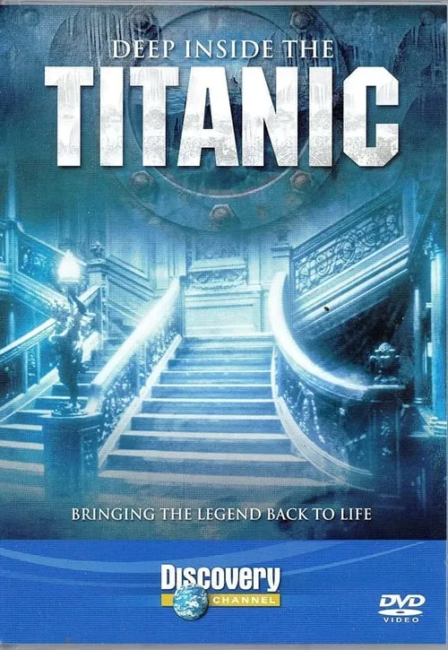 Deep Inside The Titanic (movie)