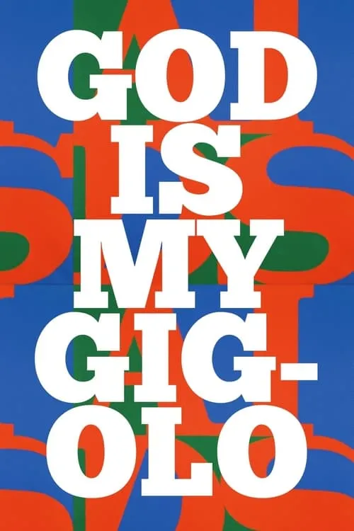 God is My Gigolo (фильм)