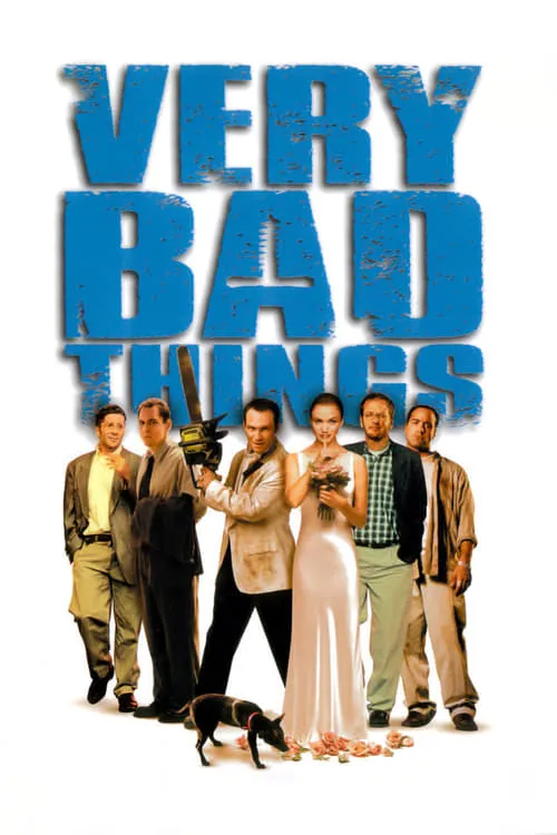 Very Bad Things (movie)