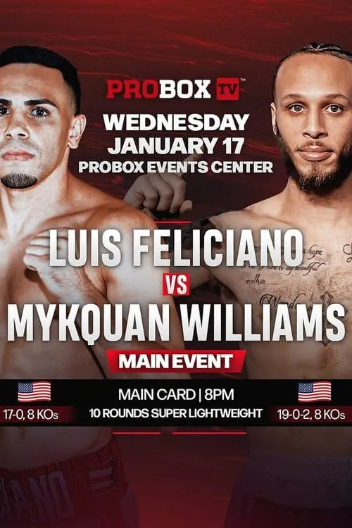 Luis Feliciano vs. Mykquan Williams (фильм)