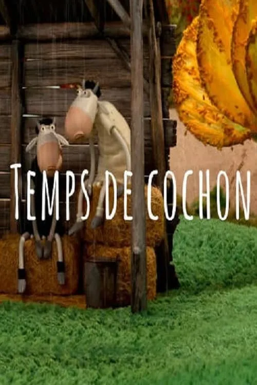 Temps de cochon (фильм)