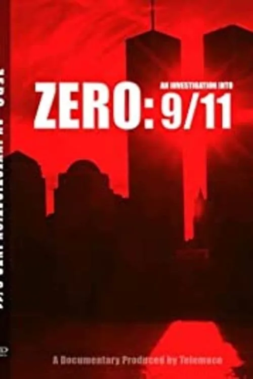 Zero An Investigation Into 9-11 (movie)