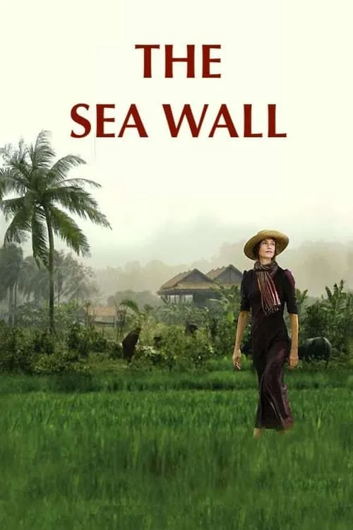 The Sea Wall (movie)